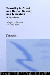 book Sexuality in Greek and Roman Literature and Society: A Sourcebook (Routledge Sourcebooks for the Ancient World)