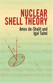 book Nuclear Shell Theory (Dover Editions)