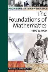 book Foundations of Mathematics: 1800 to 1900 (Pioneers in Mathematics)