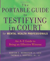 book The Portable Guide to Testifying in Court for Mental Health Professionals: An A-Z Guide to Being an Effective Witness