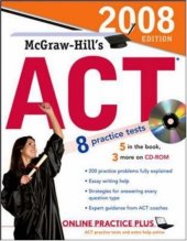 book McGraw-Hill's ACT with CD-ROM, 2008 Edition (Mcgraw Hill's Act (Book & CD Rom))