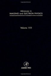 book Advances in Imaging and Electron Physics, Vol. 103