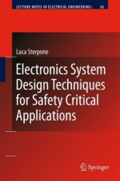 book Electronics System Design Techniques for Safety Critical Applications (Lecture Notes in Electrical Engineering)