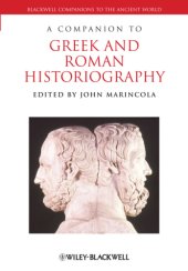 book A companion to Greek and Roman historiography 1