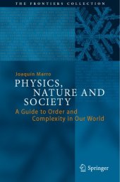 book Physics, Nature and Society: a Guide to Order and Complexity in Our World