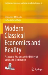 book Modern Classical Economics and Reality A Spectral Analysis of the Theory of Value and Distribution