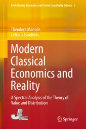 book Modern Classical Economics and Reality A Spectral Analysis of the Theory of Value and Distribution