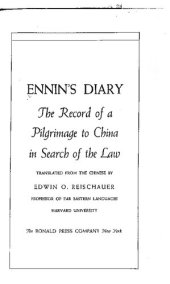 book Ennin's Diary: The Record of a Pilgrimage to China in Search of the Law