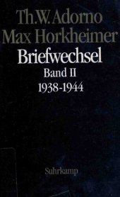 book Max Horkheimer. Briefwechsel 1927 - 1969: Band II: 1938 - 1944