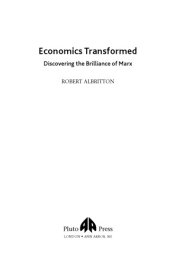 book Economics transformed: discovering the brilliance of Marx