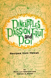 book Pineapples, passion fruit and poi: recipes from Hawaii