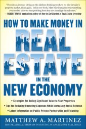 book How to Make Money in Real Estate in the New Economy