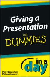 book Giving a Presentation In a Day For Dummies