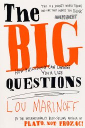 book The Big Questions: How Philosophy Can Change Your Life