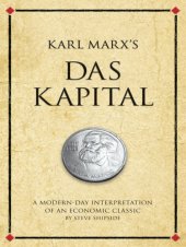 book Karl Marx's Das Kapital: a modern-day interpretation of an economic classic