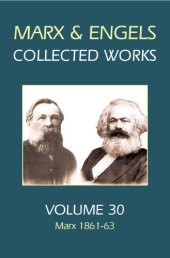 book Karl Marx, Frederick Engels. Volume 30, Marx, 1861-63