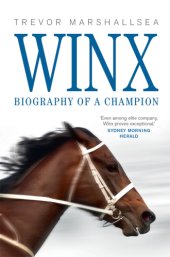 book Winx: biography of a champion