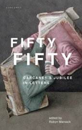 book Fifty Fifty Carcanet's Jubilee in Letters