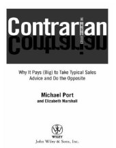 book The contrarian effect: why it pays (big) to take typical sales advice and do the opposite