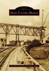 book Huey P. Long Bridge