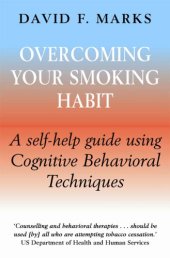 book Overcoming your smoking habit: a self-help guide using cognitive behavioral techniques