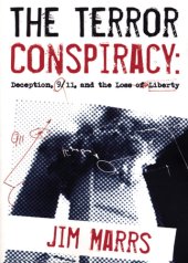 book The Terror Conspiracy: Deception, 9;11 and the Loss of Liberty