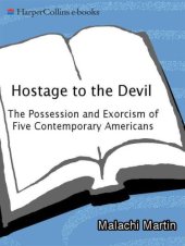 book Hostage to the Devil: The Possession and Exorcism of Five Contemporary Americans