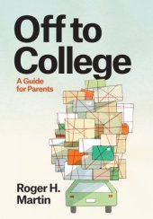 book Off to College: A Guide for Parents