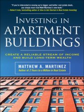 book Investing in apartment buildings: create a reliable stream of income and build long-term wealth