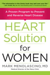 book Heart solution for women: a proven program to prevent and reverse heart disease