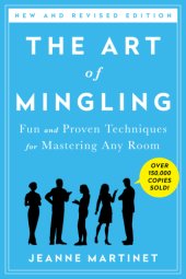 book The art of mingling: fun and proven techniques for mastering any room