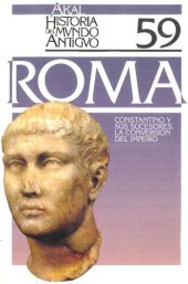 book Roma. Constantino y sus sucesores. La conversión del Imperio