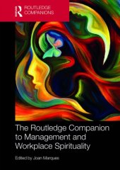 book The Routledge Companion to Management and Workplace Spirituality