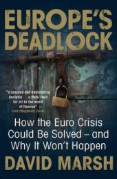 book Europe's deadlock: how the euro crisis could be solved - and why it won't happen