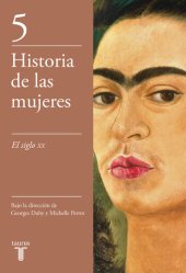 book Historia de las mujeres 5. El siglo XX