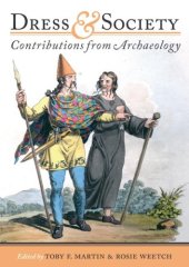 book Dress and society: contributions from archaeology