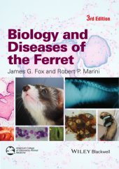 book Biology and Diseases of the Ferret