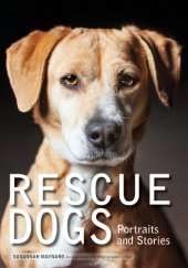 book Rescue dogs: portraits and stories