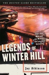 book Legends of Winter Hill: Cops, Con Men, and Joe McCain, the Last Real Detective