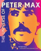 book The Universe According to Peter Max