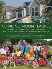 book Climbing Mount Laurel the struggle for affordable housing and social mobility in an American suburb