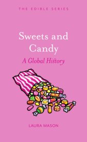 book Sweets and candy: a global history