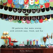 book Sewing with oilcloth: [20 patterns that make sewing with oilcloth easy, fresh, and fun]