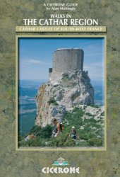 book Walks in the Cathar Region: Cathar Castles of south-west France