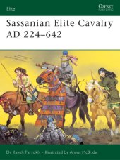 book Sassanian Elite Cavalry AD 224-642