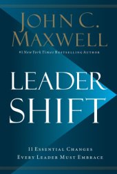 book Leadershift: the 11 essential changes every leader must embrace