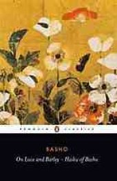 book On Love and Barley: Haiku of Basho