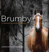 book Brumby: a celebration of Australia's wild horses