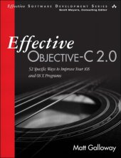 book Effective Objective-C 2.0: 52 specific ways to improve your iOS and OS X programs