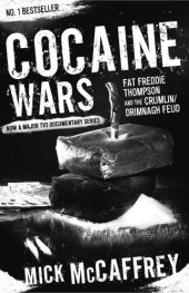 book Cocaine wars: Fat Freddie Thompson and the Crumlin/Drimnagh feud